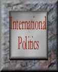 [Go to International Politics]