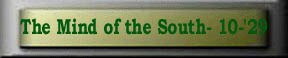 [The Mind of the South - October, 1929]